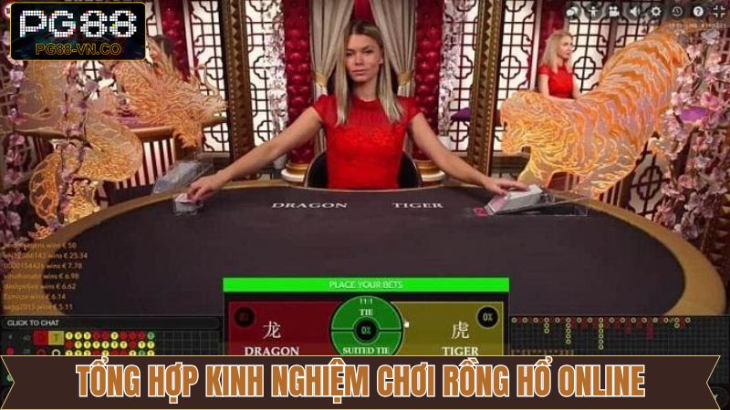 Kinh Nghiệm Chơi Rồng Hổ Online Bất Bại Từ PG88 3 Kinh nghiệm chơi rồng hổ online nên theo dõi để bắt nhịp